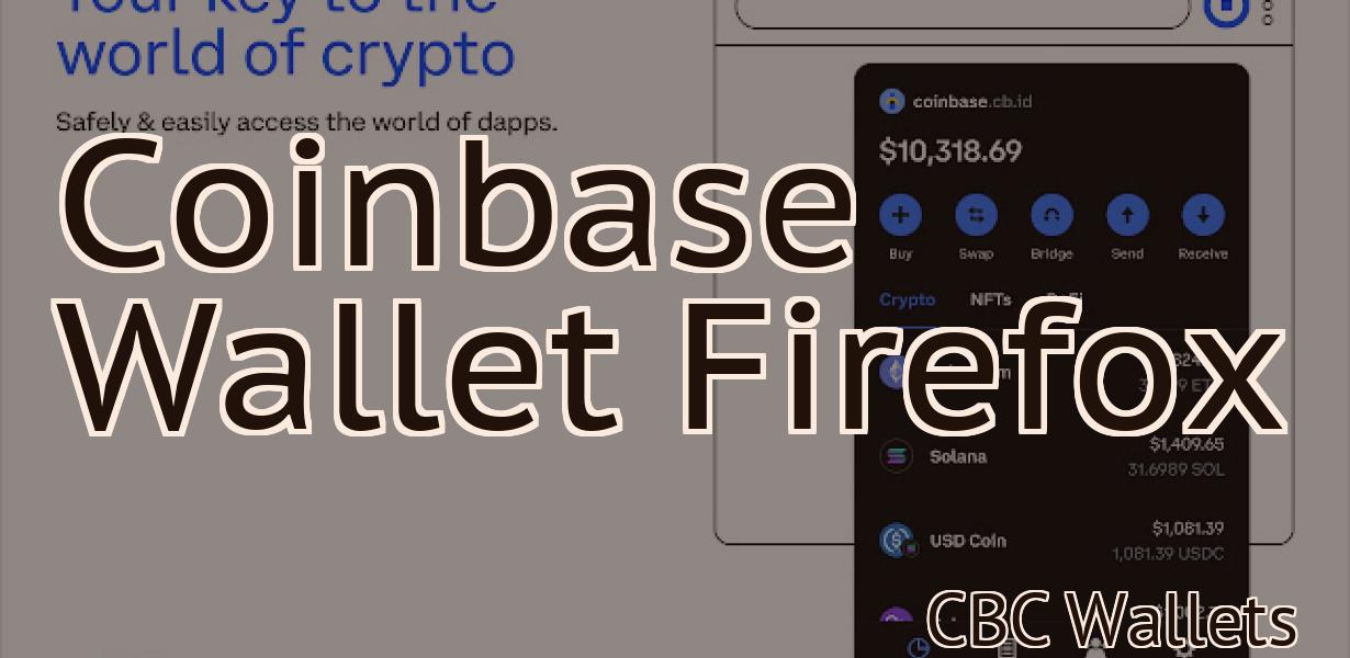 Coinbase Wallet Firefox