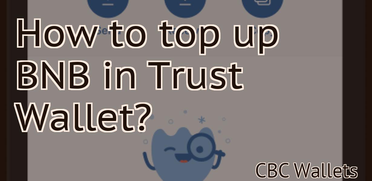 How to top up BNB in Trust Wallet?