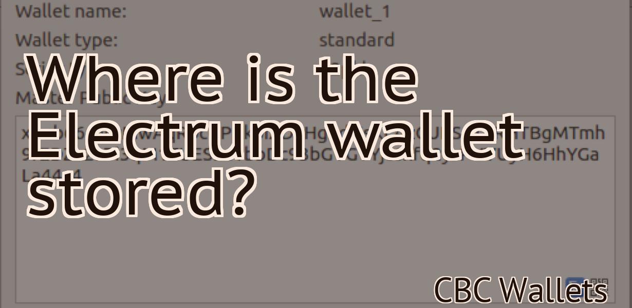 Where is the Electrum wallet stored?