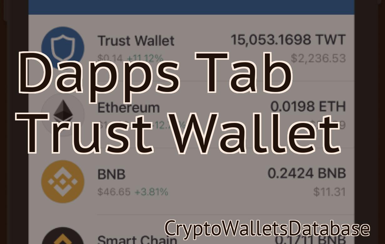 Dapps Tab Trust Wallet