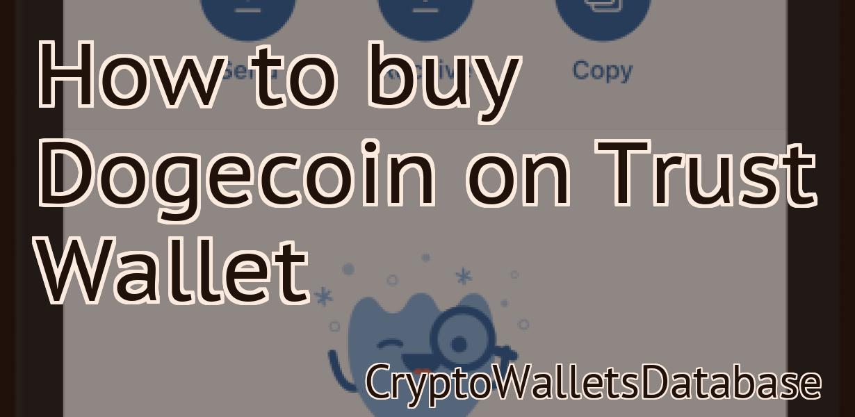 How to buy Dogecoin on Trust Wallet