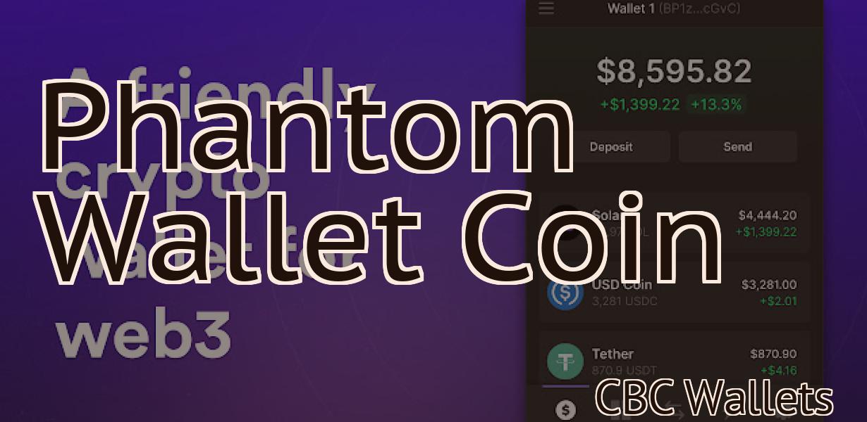 Phantom Wallet Coin