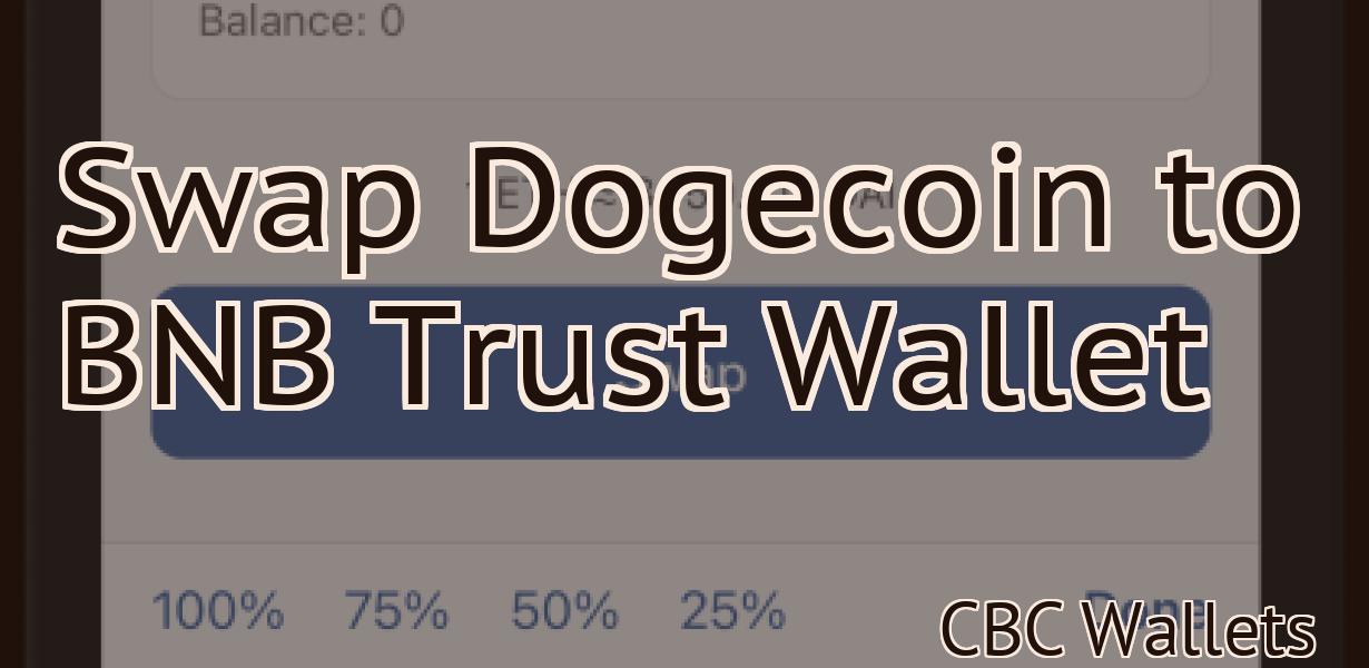 Swap Dogecoin to BNB Trust Wallet