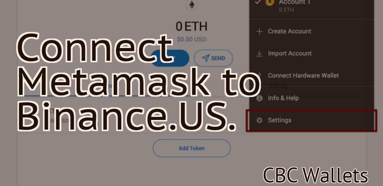 Connect Metamask to Binance.US.