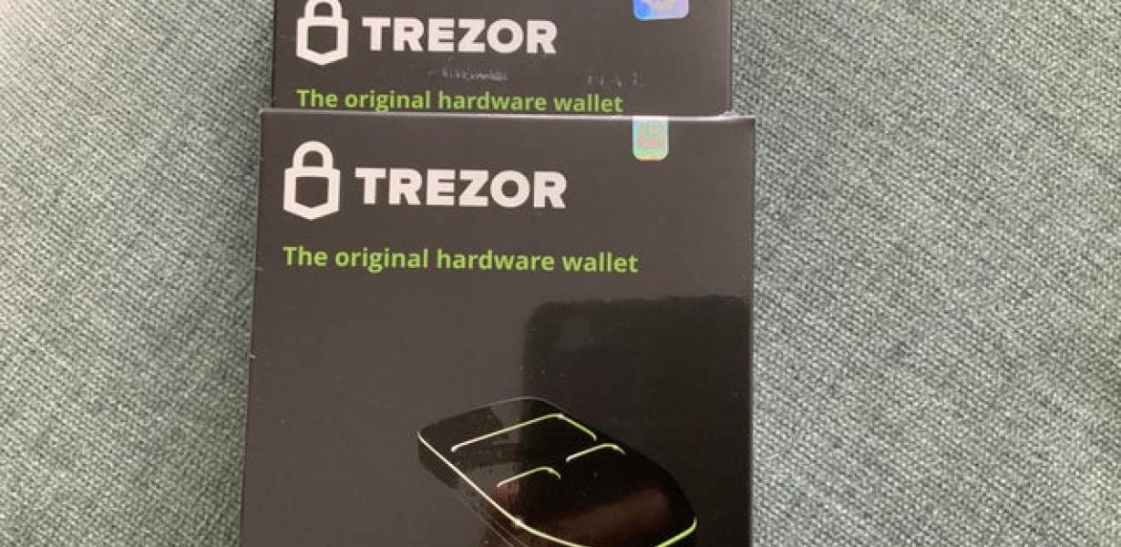 The trezor wallet is the best 