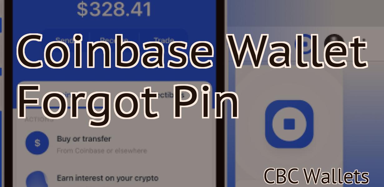 Coinbase Wallet Forgot Pin