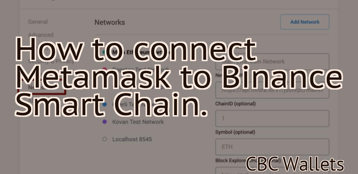 How to connect Metamask to Binance Smart Chain.