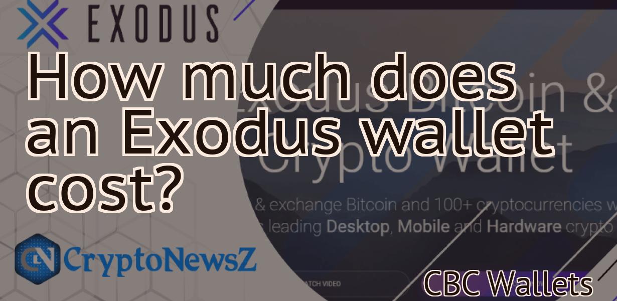 How much does an Exodus wallet cost?
