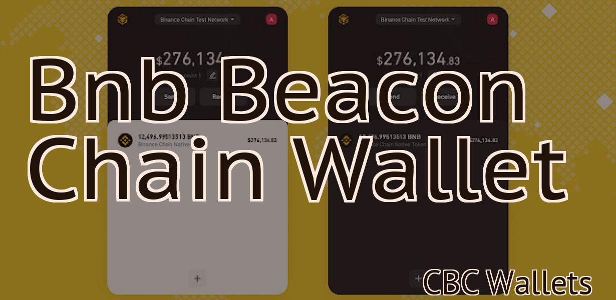 Bnb Beacon Chain Wallet