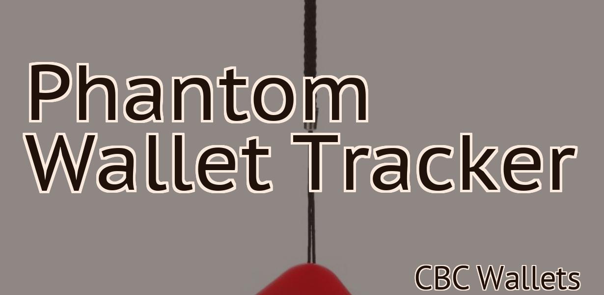 Phantom Wallet Tracker