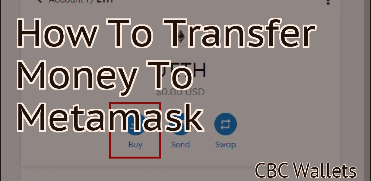 How To Transfer Money To Metamask