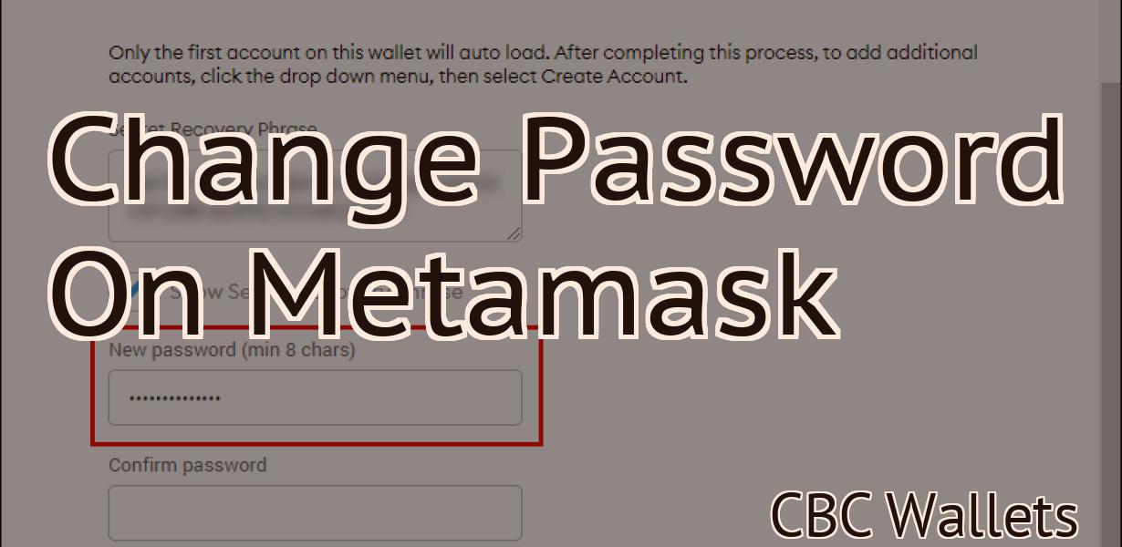 Change Password On Metamask