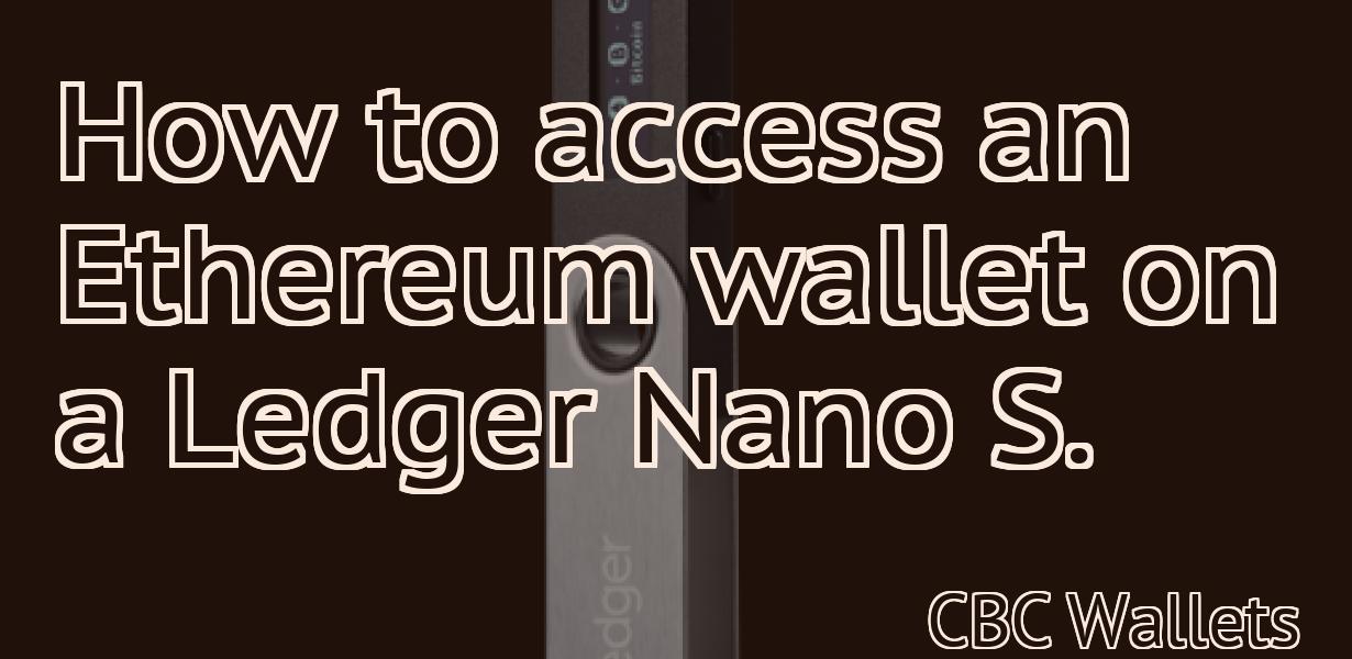 How to access an Ethereum wallet on a Ledger Nano S.