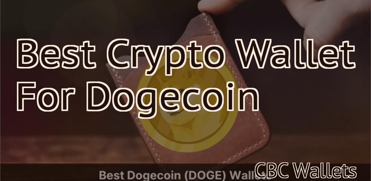 Best Crypto Wallet For Dogecoin
