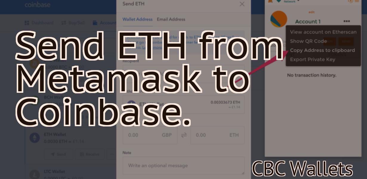 Send ETH from Metamask to Coinbase.