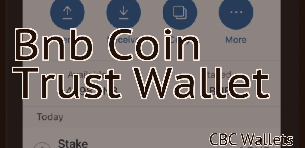 Bnb Coin Trust Wallet