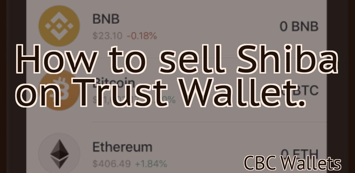 How to sell Shiba on Trust Wallet.