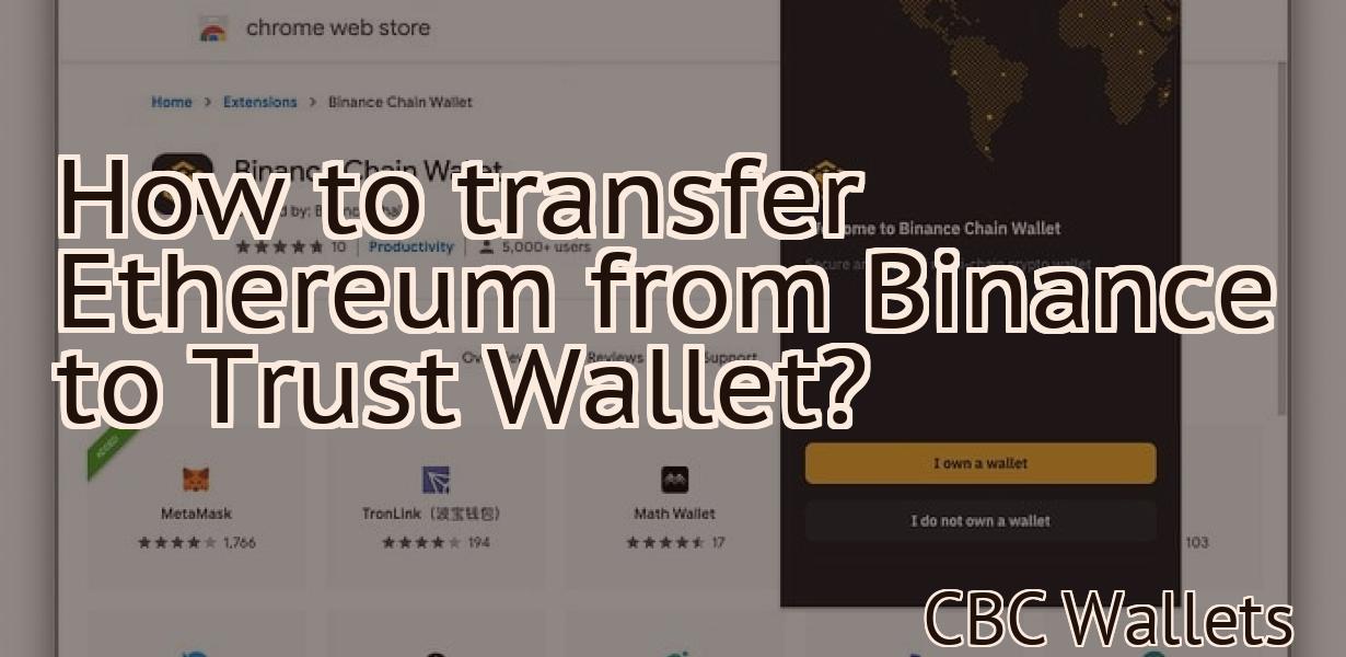 How to transfer Ethereum from Binance to Trust Wallet?