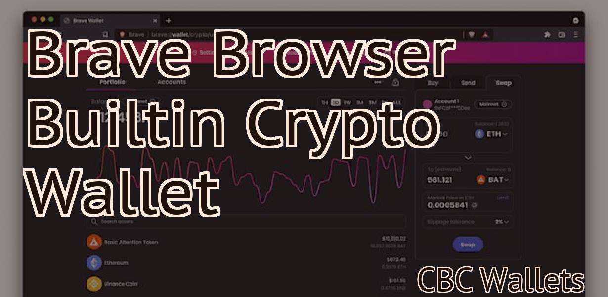 Brave Browser Builtin Crypto Wallet