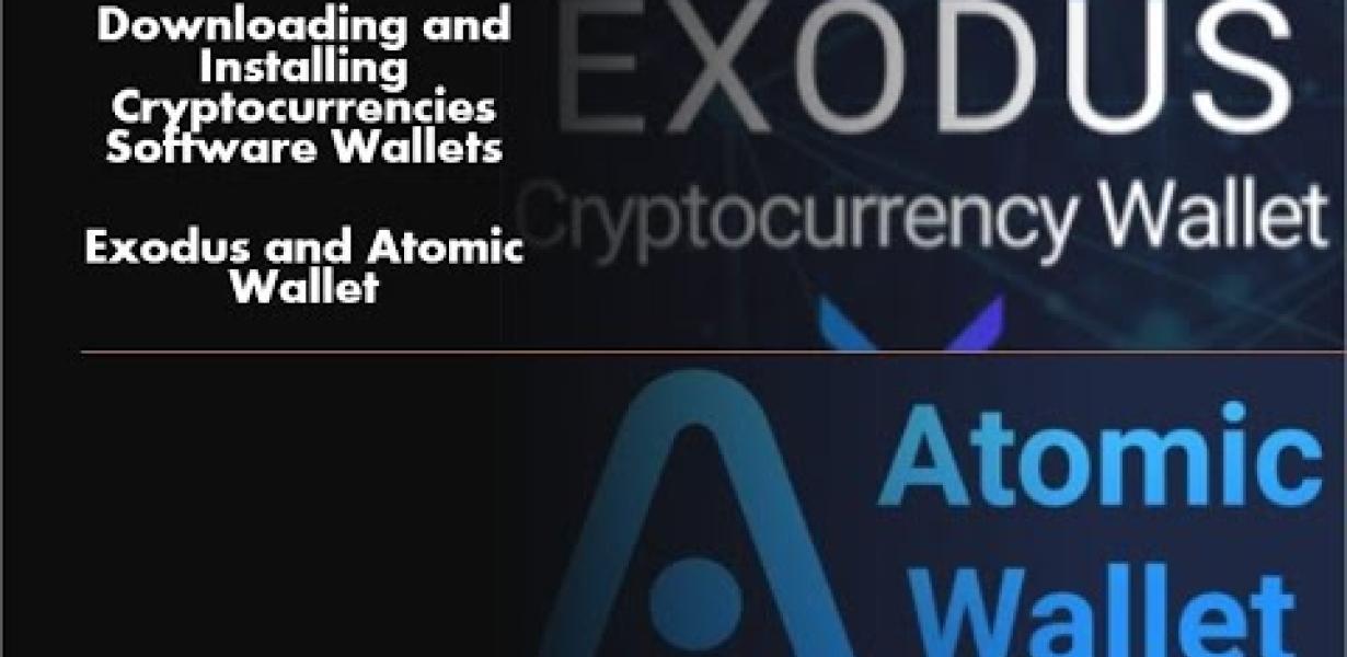 Atomic Wallet or Exodus: What'