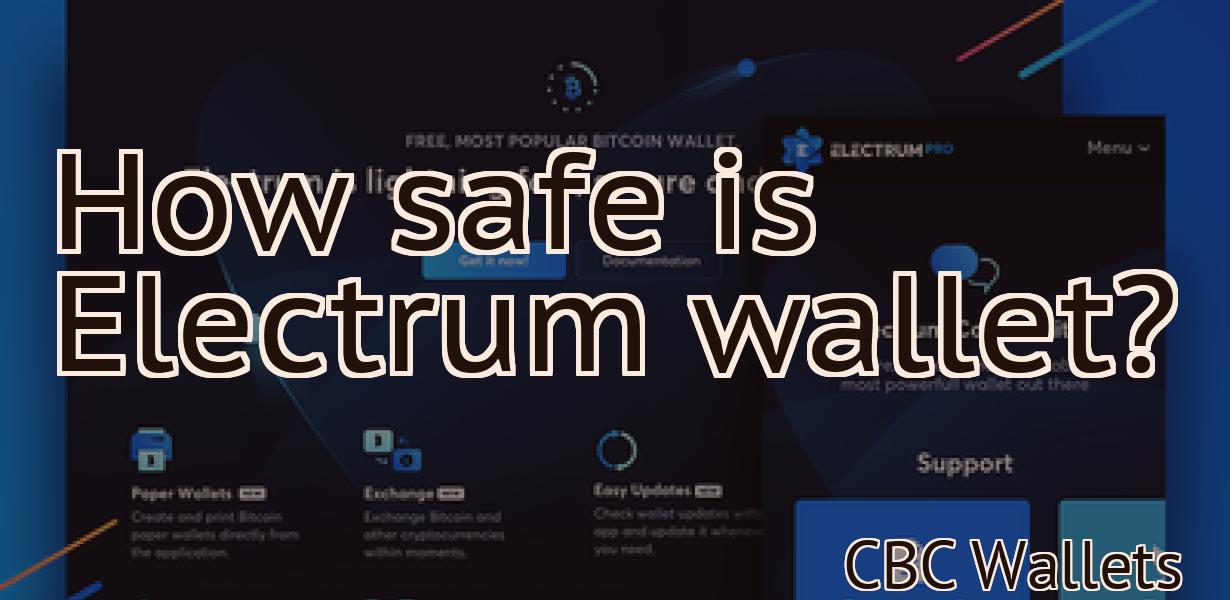 How safe is Electrum wallet?