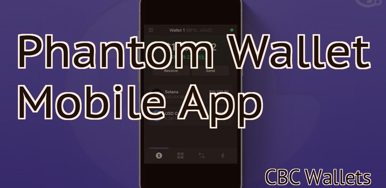 Phantom Wallet Mobile App