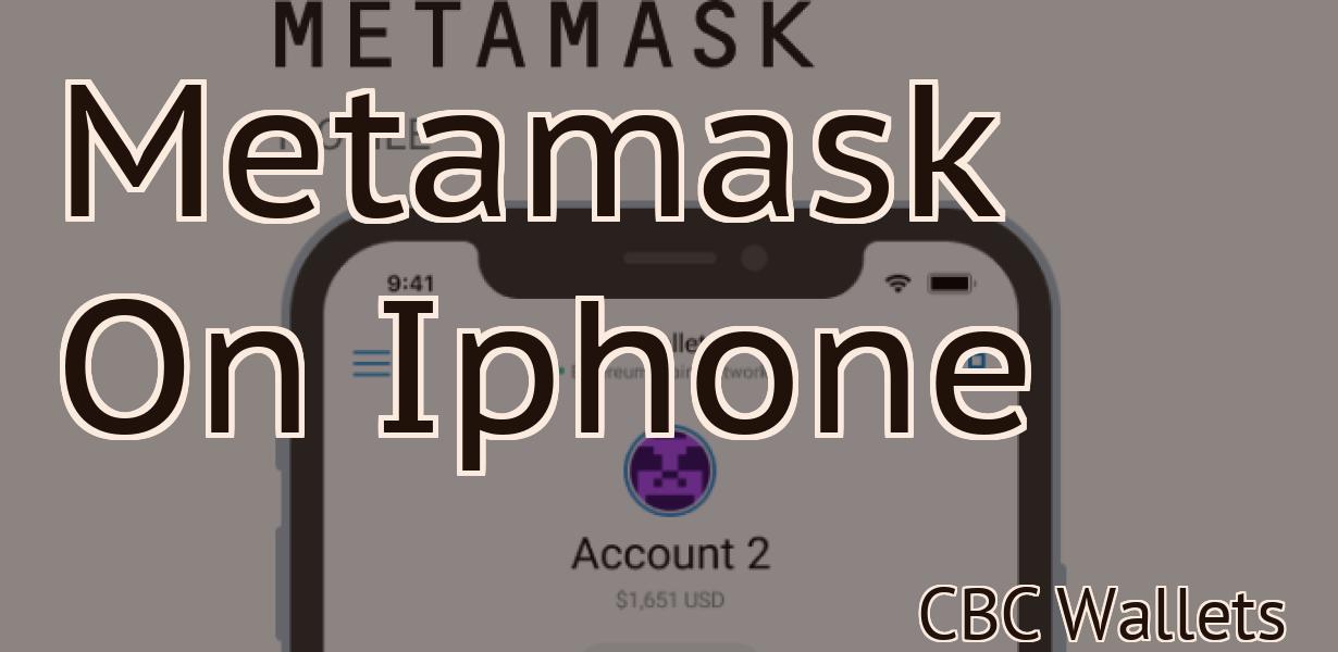 Metamask On Iphone