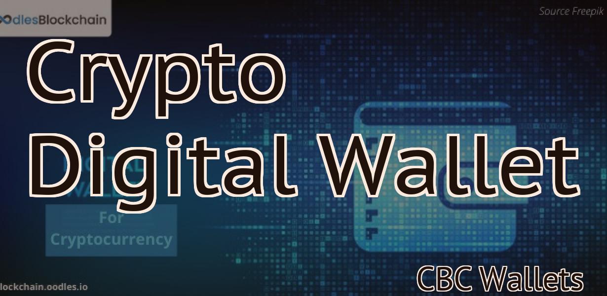 Crypto Digital Wallet