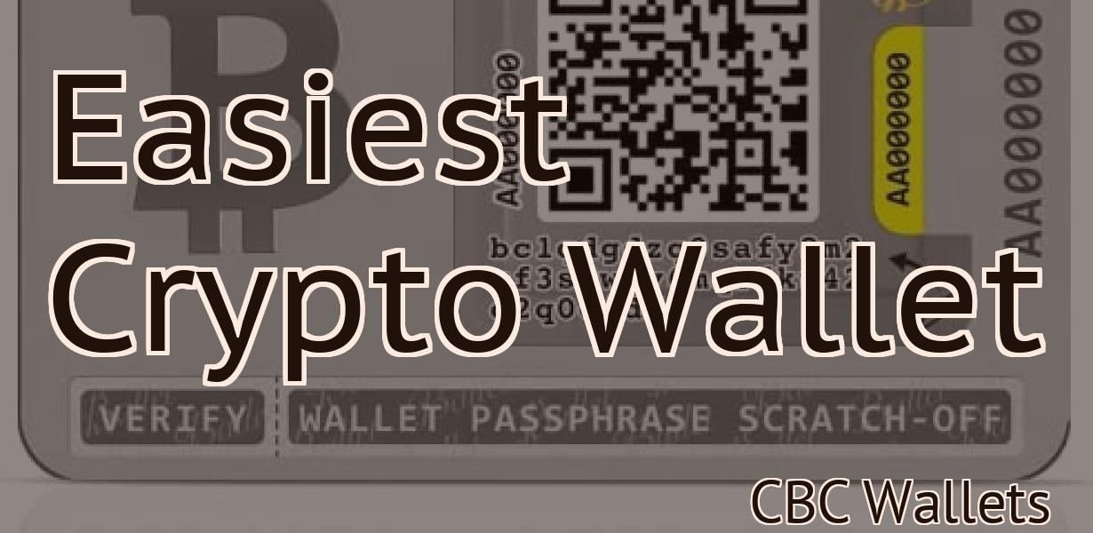 Easiest Crypto Wallet