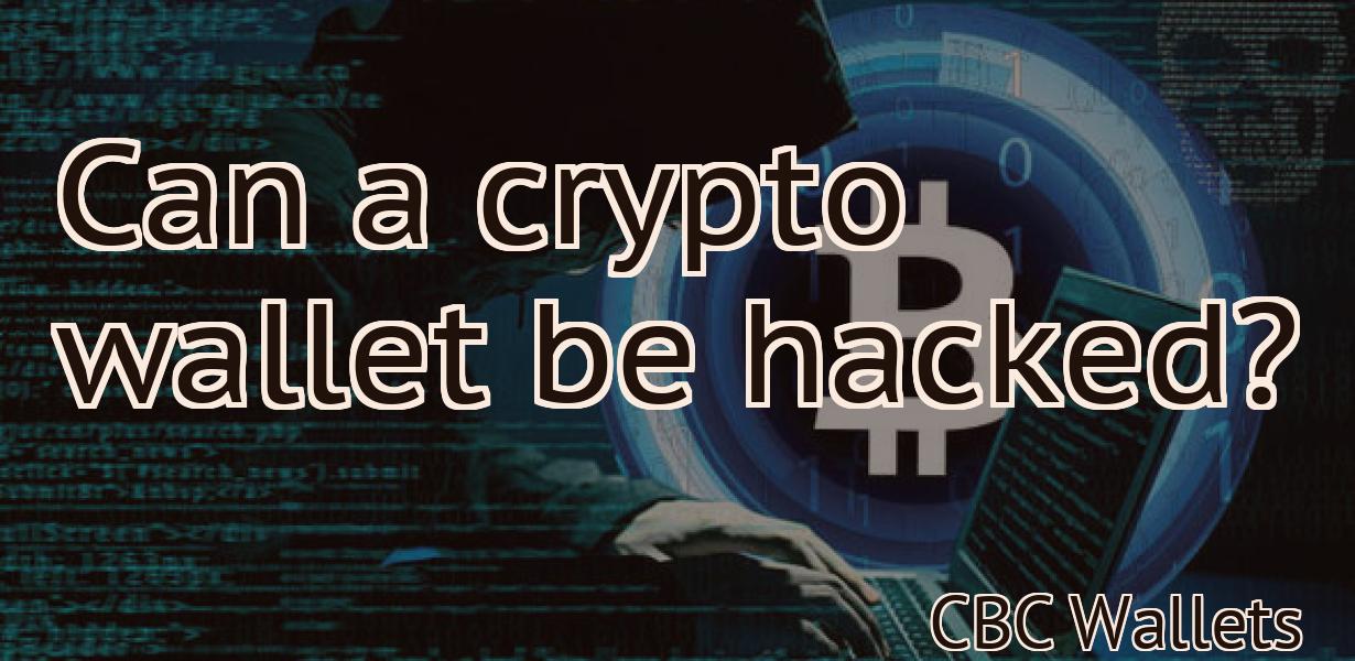 Can a crypto wallet be hacked?
