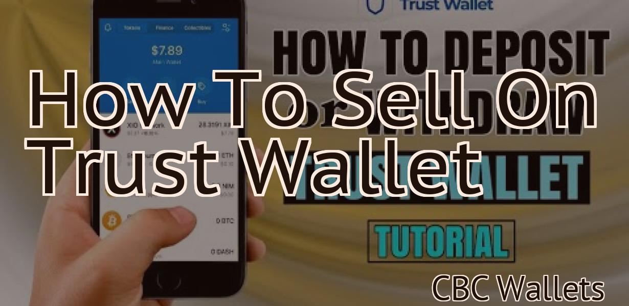 How To Sell On Trust Wallet