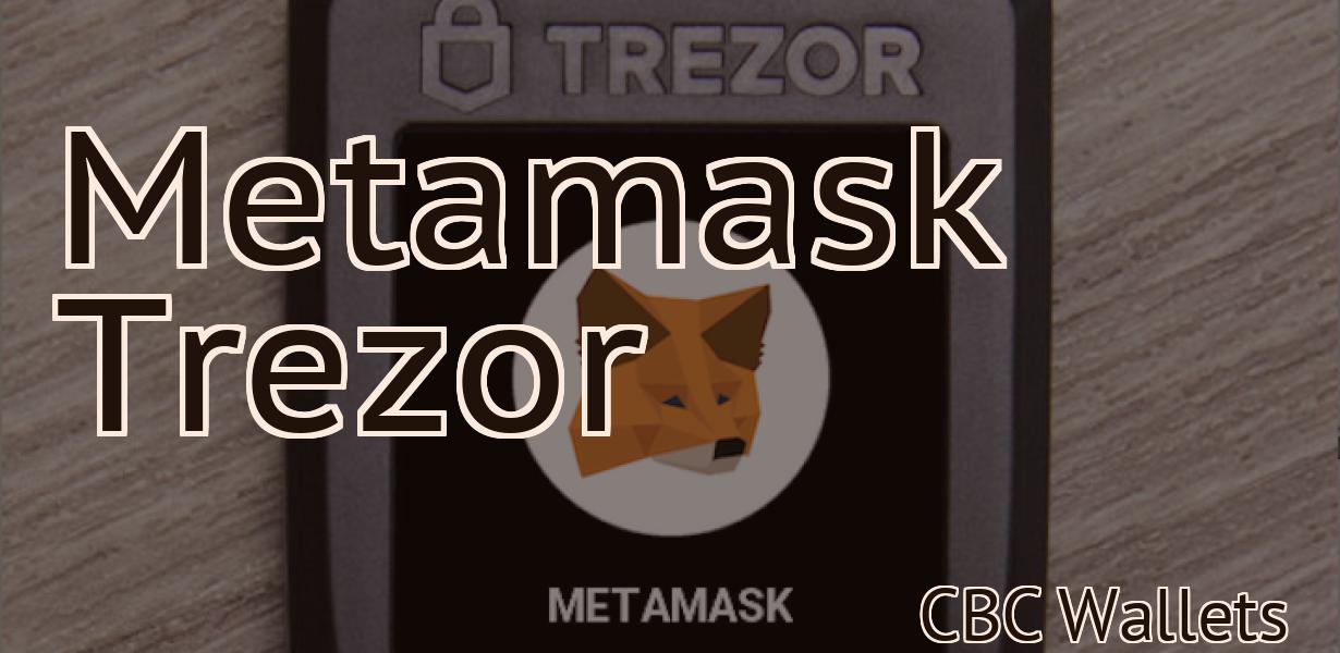 Metamask Trezor