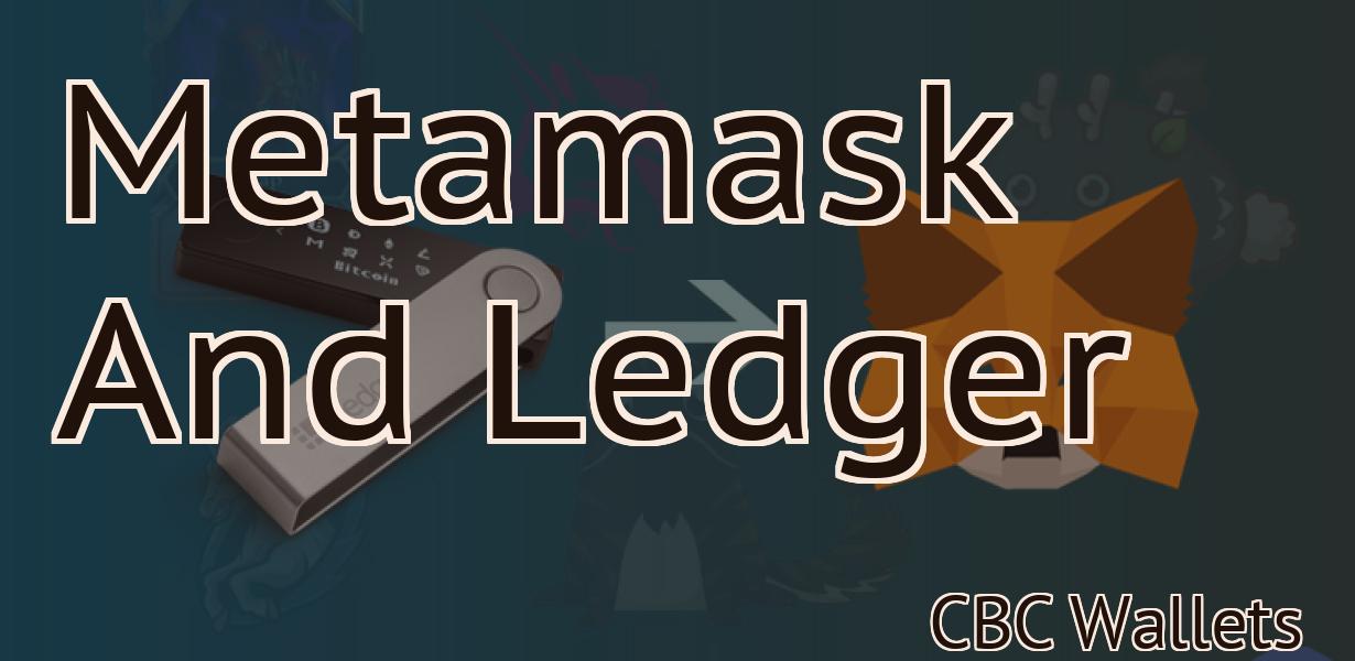 Metamask And Ledger