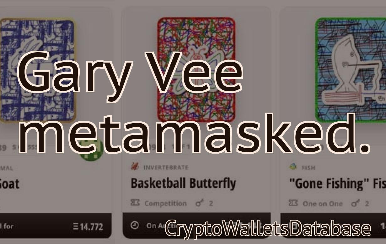 Gary Vee metamasked.