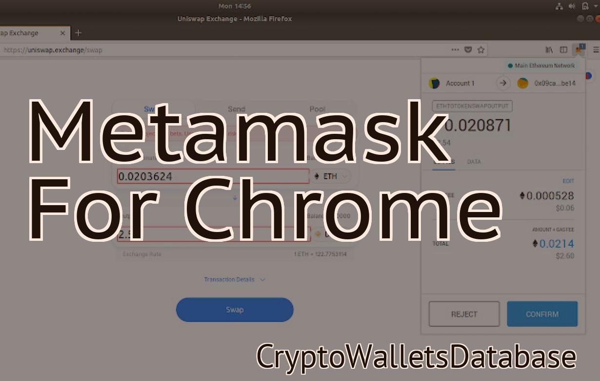 Metamask For Chrome