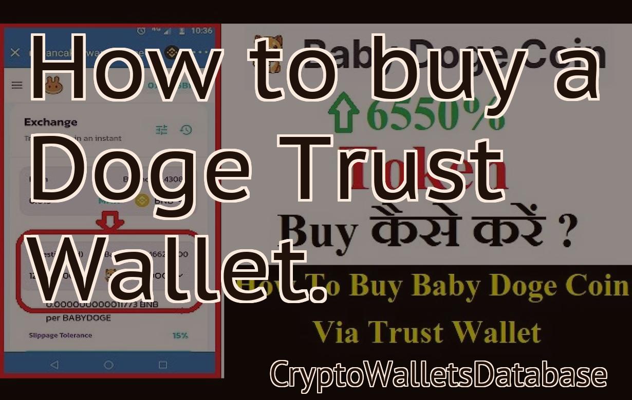 How to buy a Doge Trust Wallet.