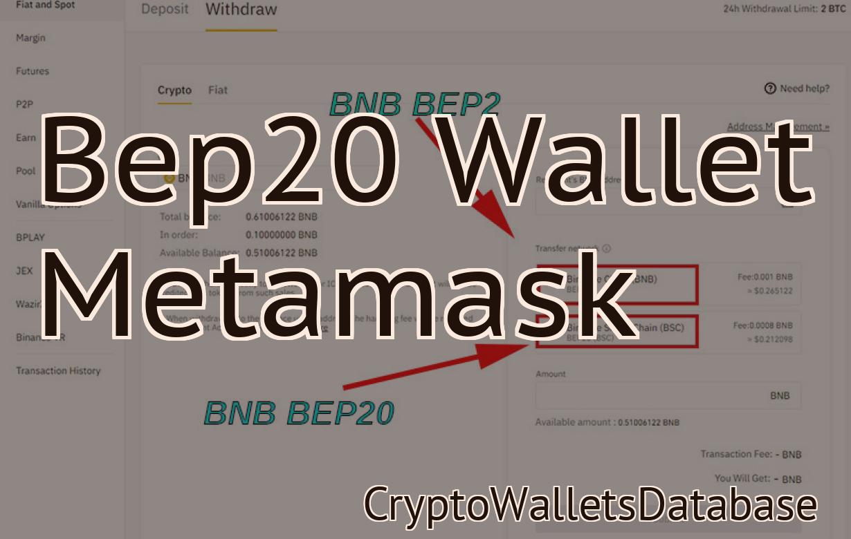 Bep20 Wallet Metamask