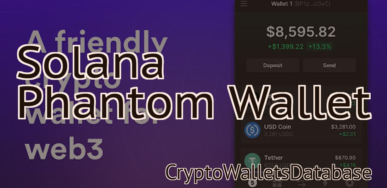 Solana Phantom Wallet