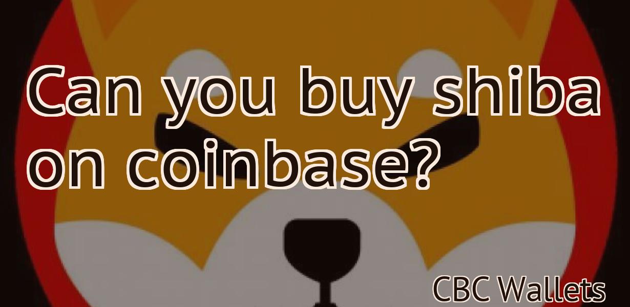 Can you buy shiba on coinbase?