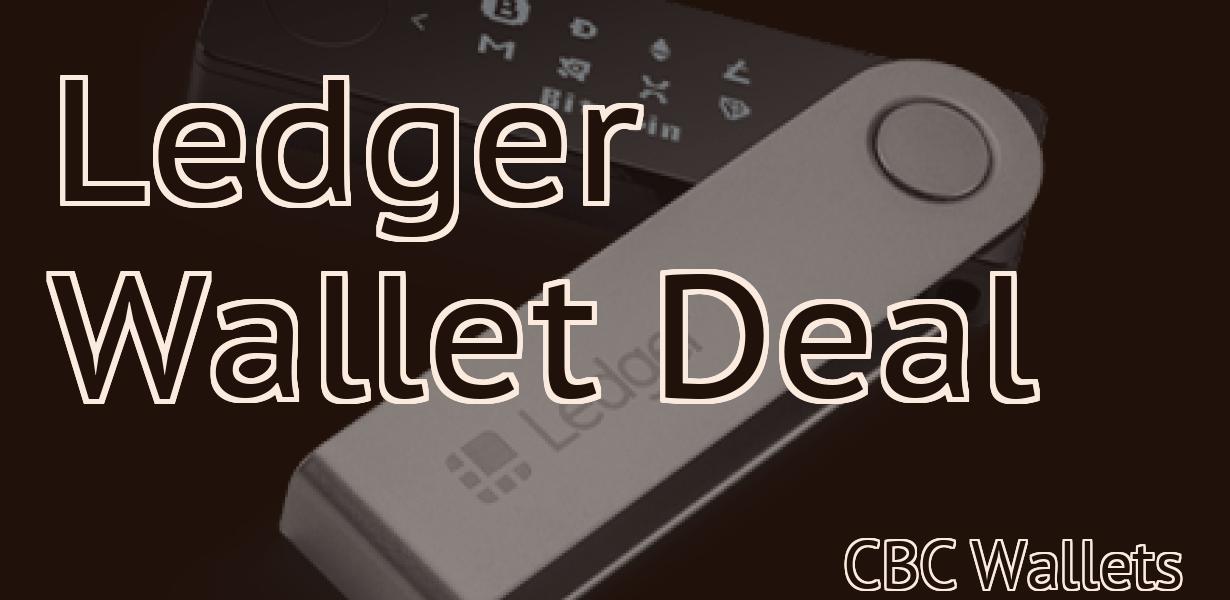 Ledger Wallet Deal