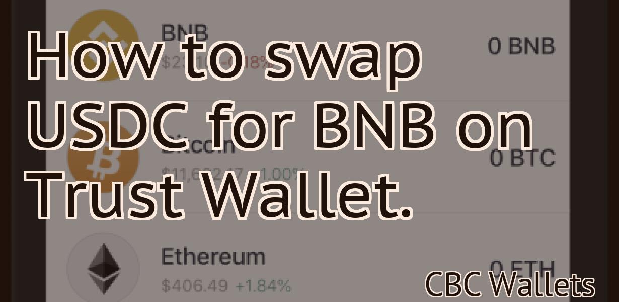 How to swap USDC for BNB on Trust Wallet.