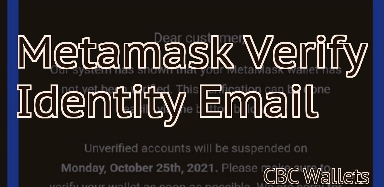 Metamask Verify Identity Email