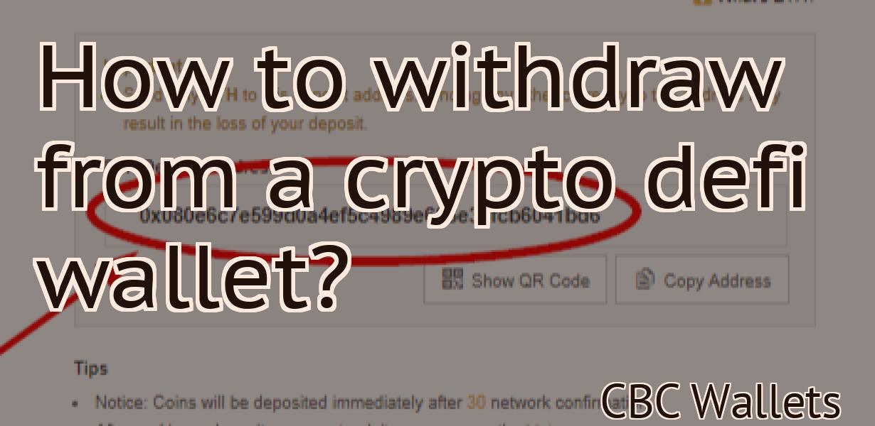 How to withdraw from a crypto defi wallet?