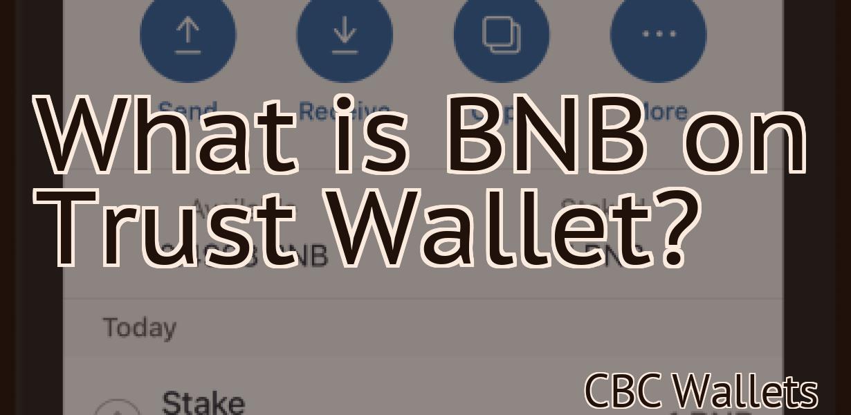 What is BNB on Trust Wallet?