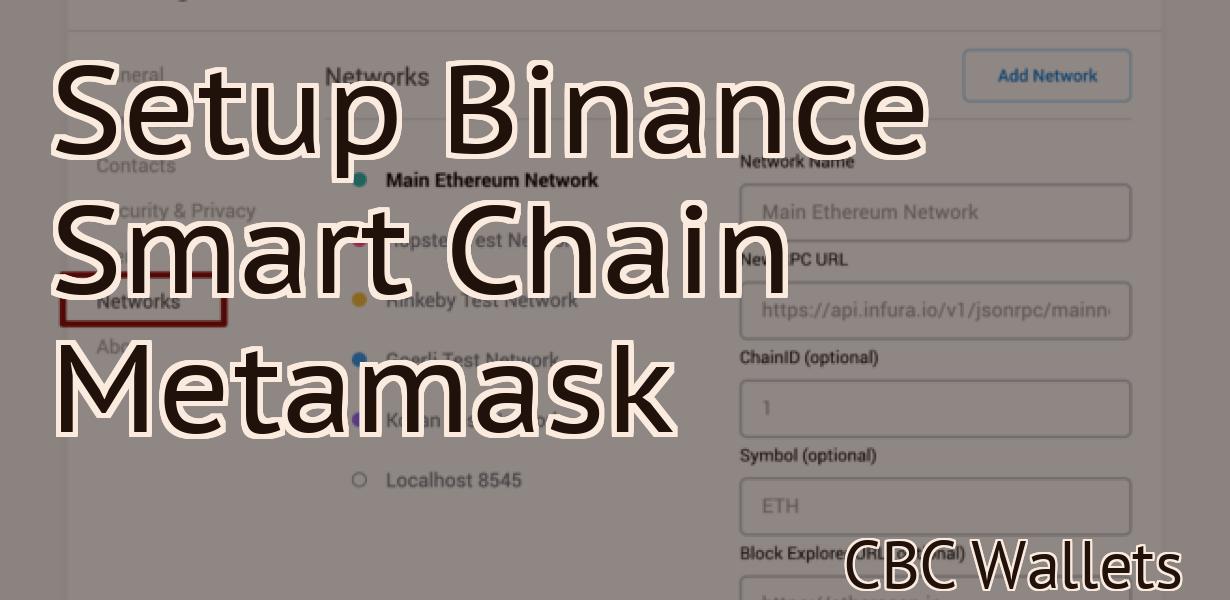 Setup Binance Smart Chain Metamask