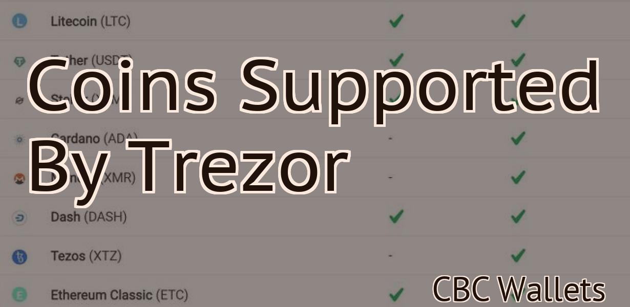 Coins Supported By Trezor