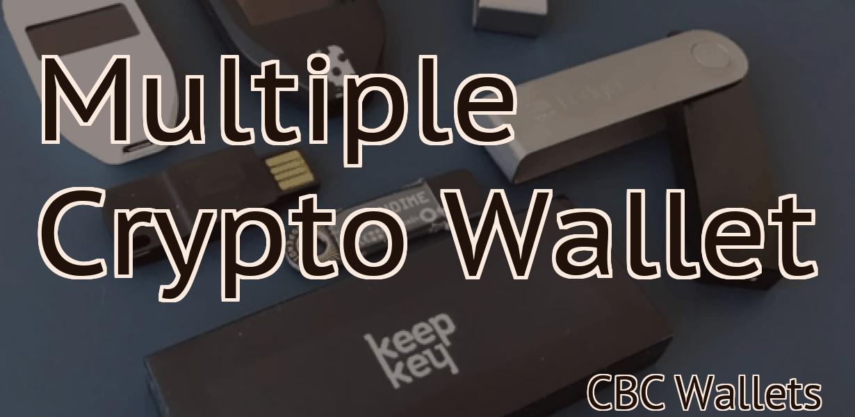 Multiple Crypto Wallet