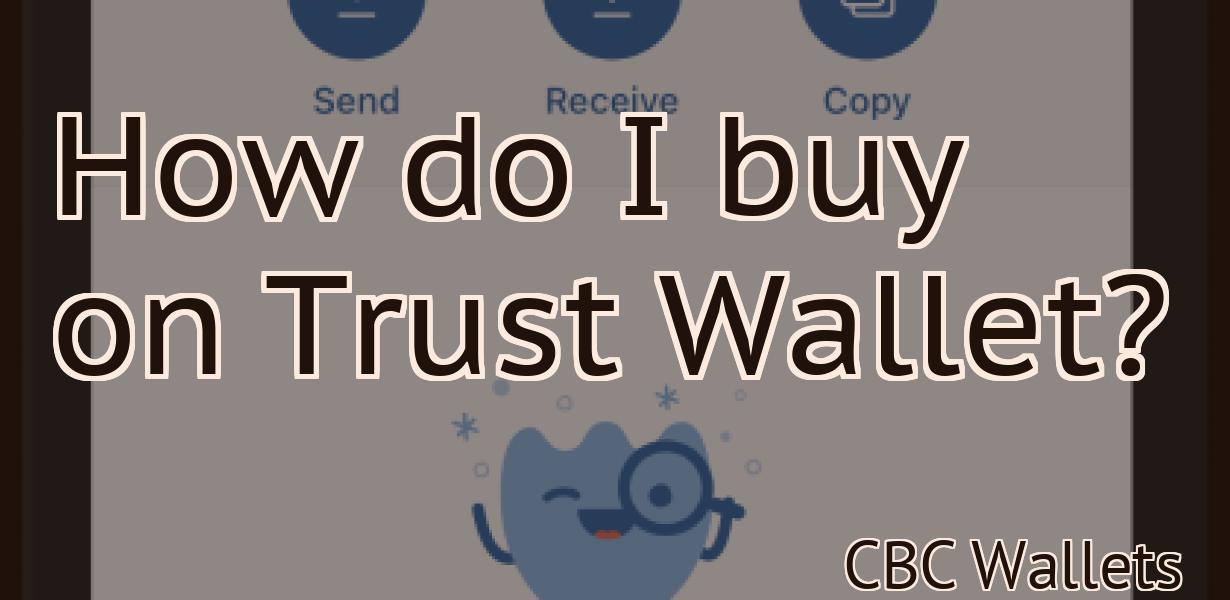 How do I buy on Trust Wallet?