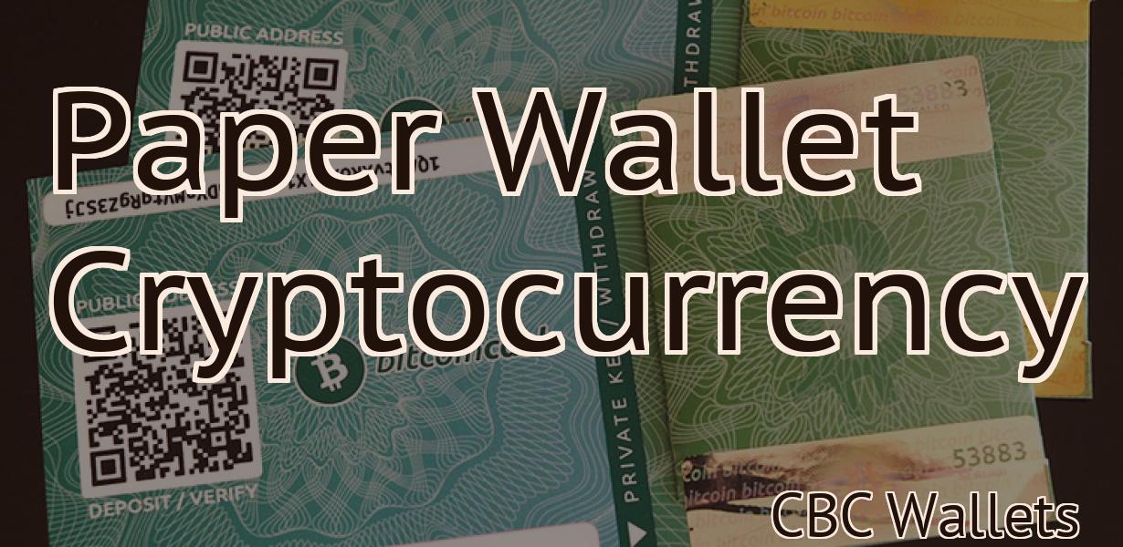 Paper Wallet Cryptocurrency