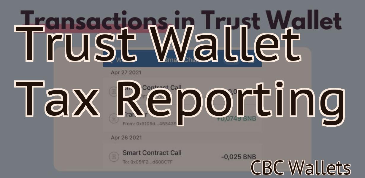 Trust Wallet Tax Reporting
